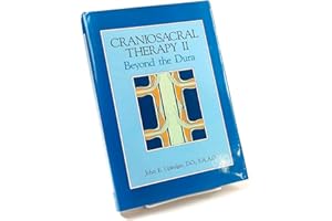 Craniosacral Therapy II: Beyond the Dura