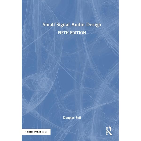 Small Signal Audio Design: Self, Douglas: 9781032366272: Amazon