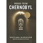 Voices from Chernobyl (Lannan Selection)