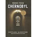 Voices from Chernobyl (Lannan Selection)
