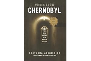 Voices from Chernobyl (Lannan Selection)