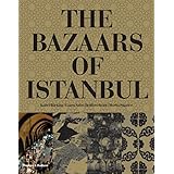 The Bazaars of Istanbul