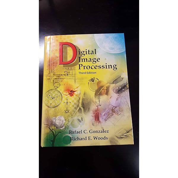 コンピュータ・IT Digital Image Processing Fourth Edition Amazon.com: Digital Image Processing, Global Edition