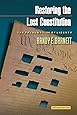 Restoring the Lost Constitution: The Presumption of Liberty
