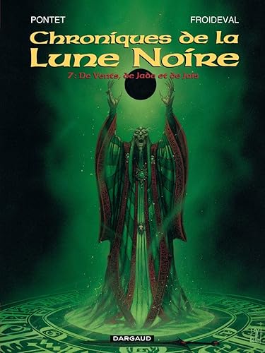 Download Les Chroniques de la Lune noire, tome 7 : De vents, de jade et de jais PDF