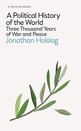 Download A Political History of the World: Three Thousand Years of War and Peace PDF