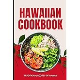Hawaiian Cookbook: Traditional Recipes of Hawaii
