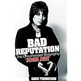 Bad Reputation: The Unauthorized Biography of Joan Jett