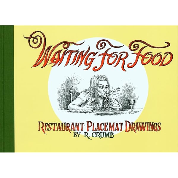 3冊セット］R. CRUMB クラム 『 Waiting For Food 』 3冊セット