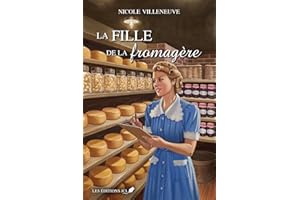 La fille de la fromagère (French Edition)
