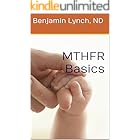 MTHFR Basics