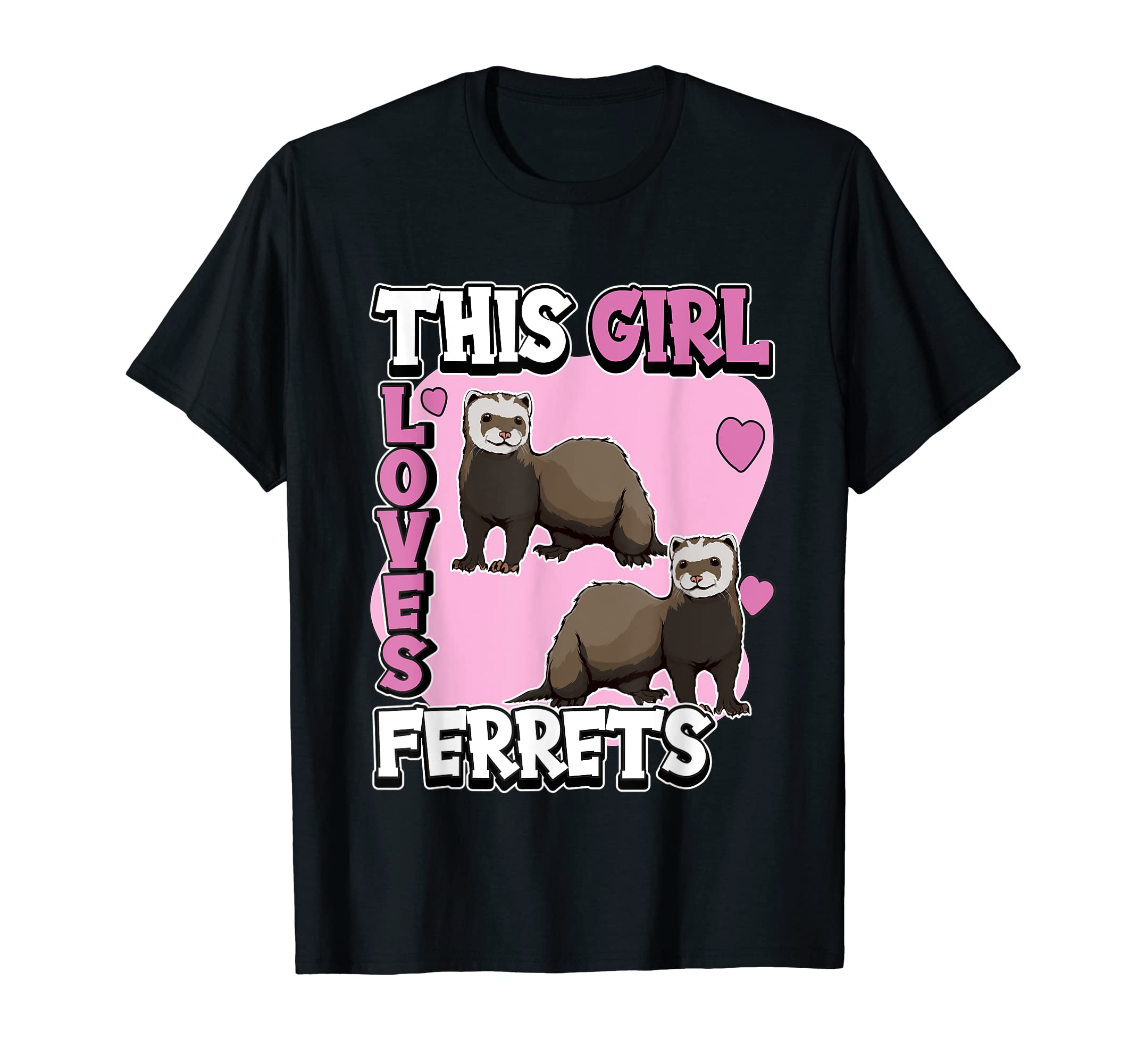 Kids Ferret Quote Ferret This Girl Loves Ferrets T-Shirt