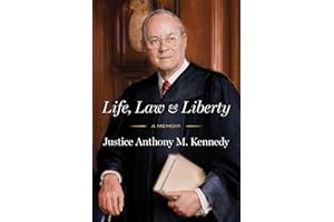 Life, Law & Liberty: A Memoir
