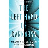 The Left Hand of Darkness: 50th Anniversary Edition (Ace Science Fiction)