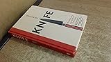 Knife: The Culture, Craft and Cult of the Cook's