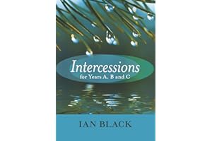 Intercessions for Years A, B, and C