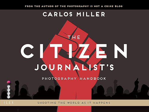 Download The Citizen Journalist's Photography Handbook: Shooting the World As it Happens (English Edition) PDF