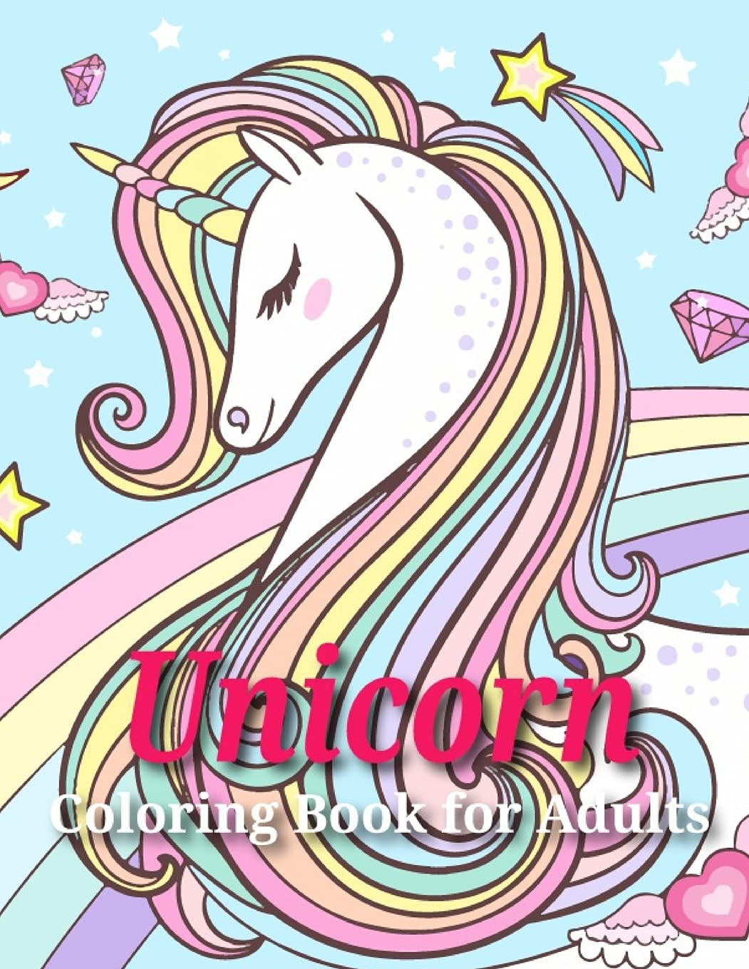 Download Unicorn Coloring Book For Adults Magical Unicorn Coloring Books For Girls A Fantasy Coloring Book With Magical Unicorns Beautiful Flowers And Relaxing Fantasy Scenes Martin Marie 9798677279010 Amazon Com Books
