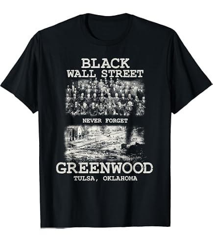 Amazon.com: Tulsa OK Black Wall Street 1921 Greenwood T-Shirt