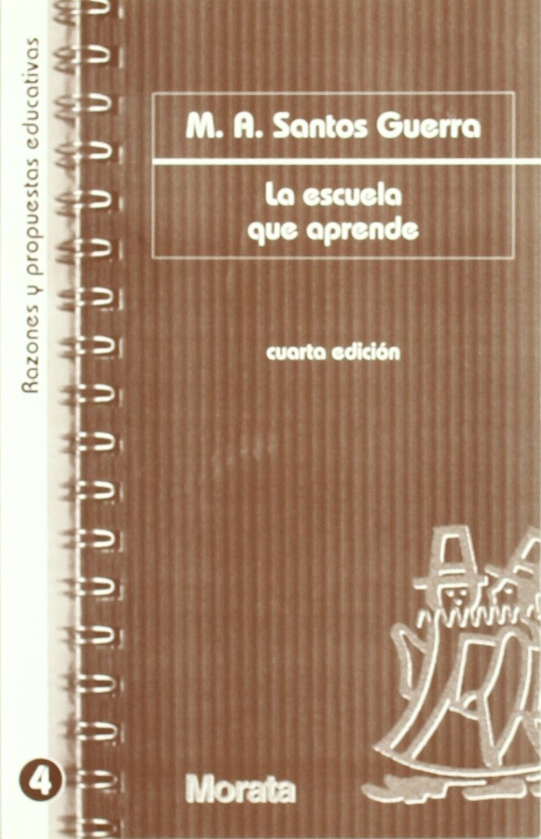 Portada de La escuela que aprende: 4 (Razones y propuestas educativas)