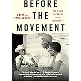 Before the Movement: The Hidden History of Black Civil Rights