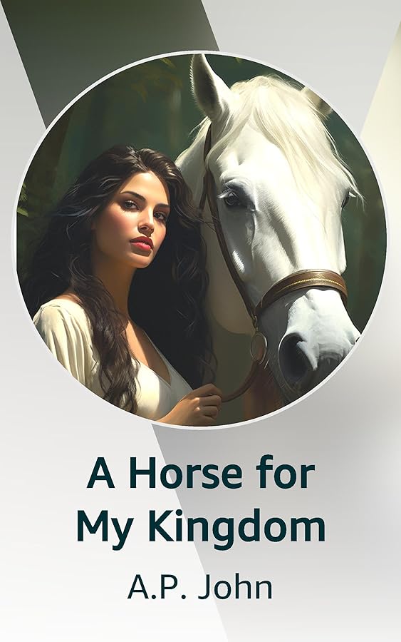 A Horse for My Kingdom Kindle Vella
