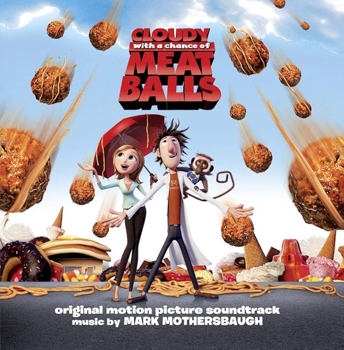 Cloudy With A Chance Of Meatballs (Original Motion Picture Soundtrack