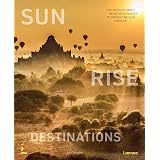 Sunrise Destinations (World's Most Beautiful Places)