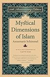 Mystical Dimensions of Islam