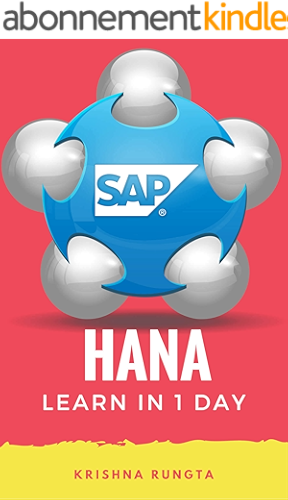 Download Learn HANA in 1 Day: Definitive Guide to Learn SAP HANA for Beginners (English Edition) PDF
