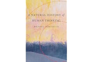 A Natural History of Human Thinking