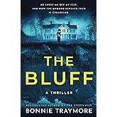 The Bluff: A Thriller