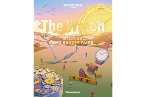 The Watch: Stories and Savoir Faire