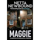 Maggie: a gripping psychological thriller