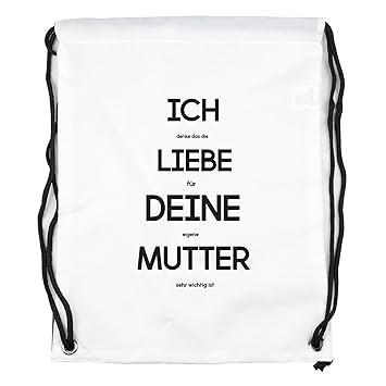 Ich Liebe Deine Mutter Motiv Auf Gymbag Lustige Sprüche Und