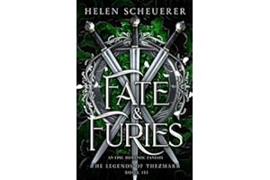 Fate & Furies: An epic romantic fantasy (The Legends of Thezmarr)