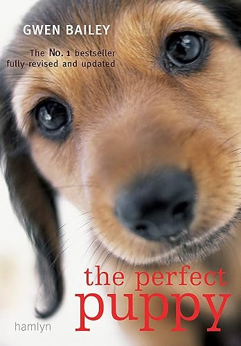 Download Perfect Puppy: Take Britain's Number One Puppy Care Book With You! PDF