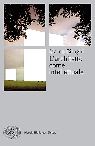 Download L'architetto come intellettuale (Piccola biblioteca Einaudi) (Italian Edition) PDF