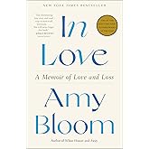 In Love: A Memoir of Love and Loss