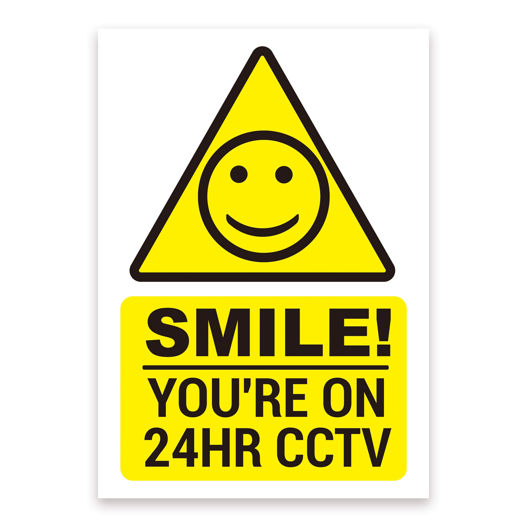 ‘SMILE’ ‘YOU’RE ON 24HR CCTV’ Warning Sign. Tough, Durable and Rust-Proof Weatherproof PVC Sign for Outdoor Use, 210MM X 148MM. No 009