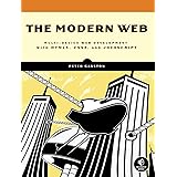 The Modern Web: Multi-Device Web Development with HTML5, CSS3, and JavaScript