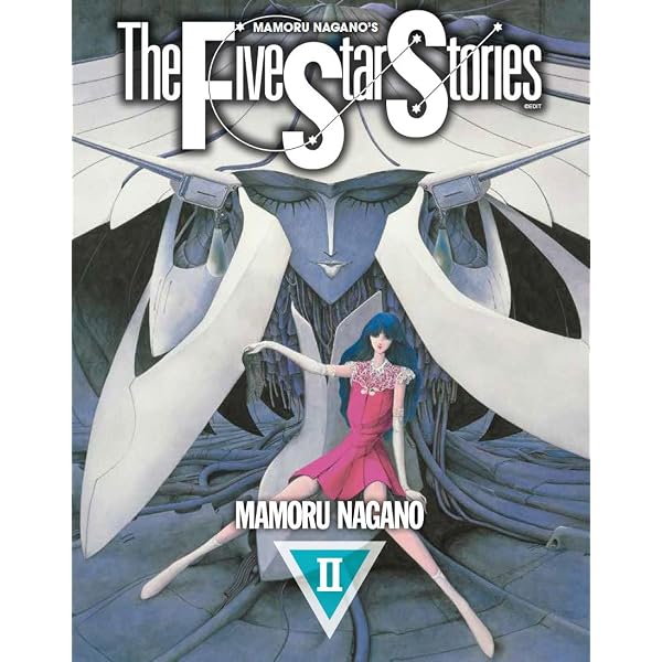 The Five Star Stories Vol.2: Nagano, Mamoru: 9781787748903: Books