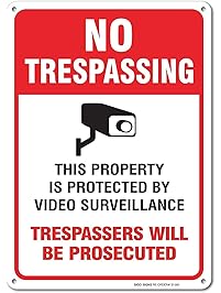Video Surveillance Sign - No Trespassing Violators Will Be Prosecuted Legend 10 X 14 High Quality Aluminum