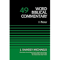 1 Peter, Volume 49 (Word Biblical Commentary) book cover