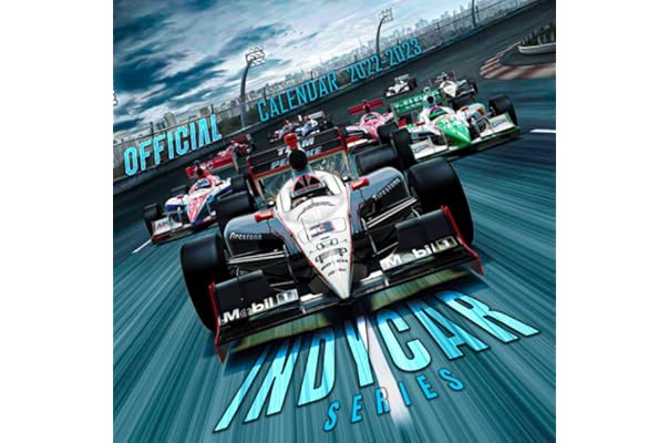 Calendrier Indycar 2023 Indycar Calendar 2022-2023: Official Sport Calendar 2022 – 18 Months – Big  Size 17"X11". Indycar Planner For All Fans Kids Boys. Kalendar Calendario  Calendrier 18 Monthy.: Calender, Indycar: 9798421117155: Amazon.com: Books