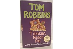 Tibetan Peach Pie: A True Account of an Imaginative Life
