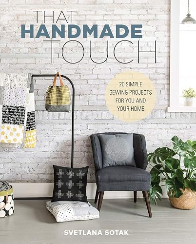 Download That Handmade Touch: 20 Simple Sewing Projects for You and Your Home PDF