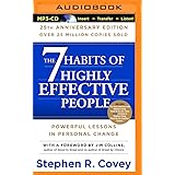 7 Habits of Highly Effective People: 25th Anniversary Edition, The