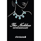 The Necklace and Other Short Stories (Xist Classics)