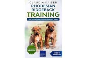 Rhodesian Ridgeback Training: Dog Training for your Rhodesian Ridgeback puppy